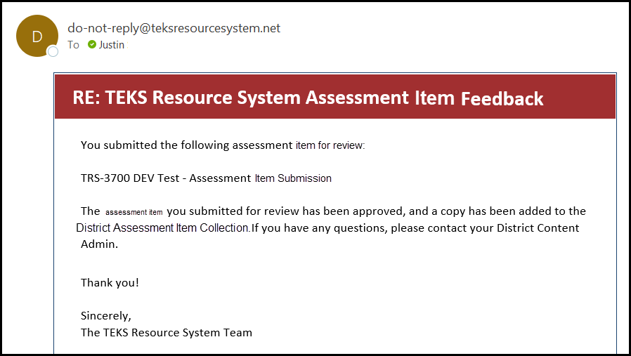 system generated email with a message explaining that a copy of the assessment item has been added to the district item collection