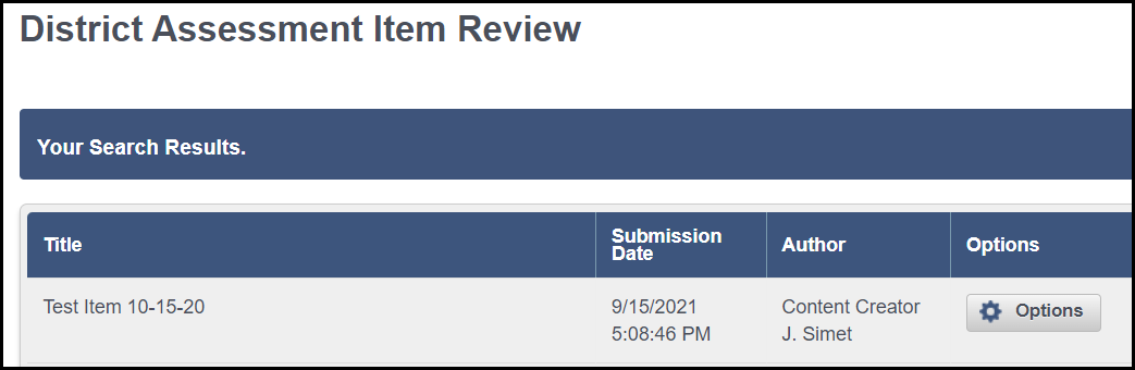 search results area of the district assessment item review page showing a sample assessment item with the column headers above it