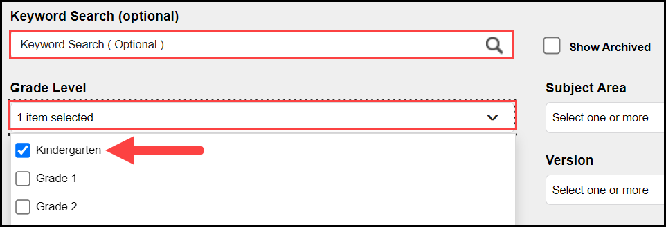 the district content search filter section with the opened grade level filter and an arrow pointing to a checked box for the kindergarten selection, as well as an outline around the key word search field