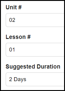 the unit number, lesson number, and suggested duration text entry fields with sample entries