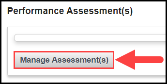 the performance assessments section with an arrow pointing to the manage assessments button