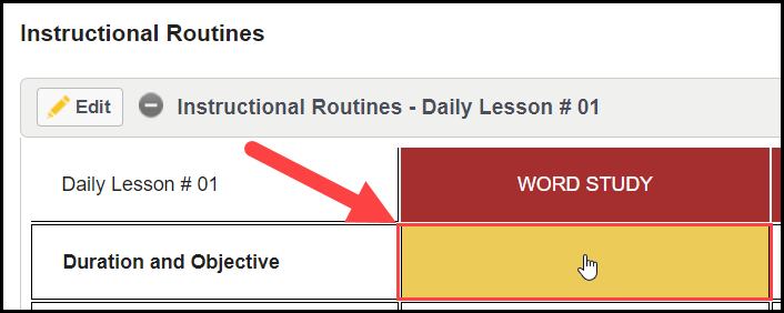 the instructional routines table with an arrow pointing to the cell under the word study column and duration and objective row