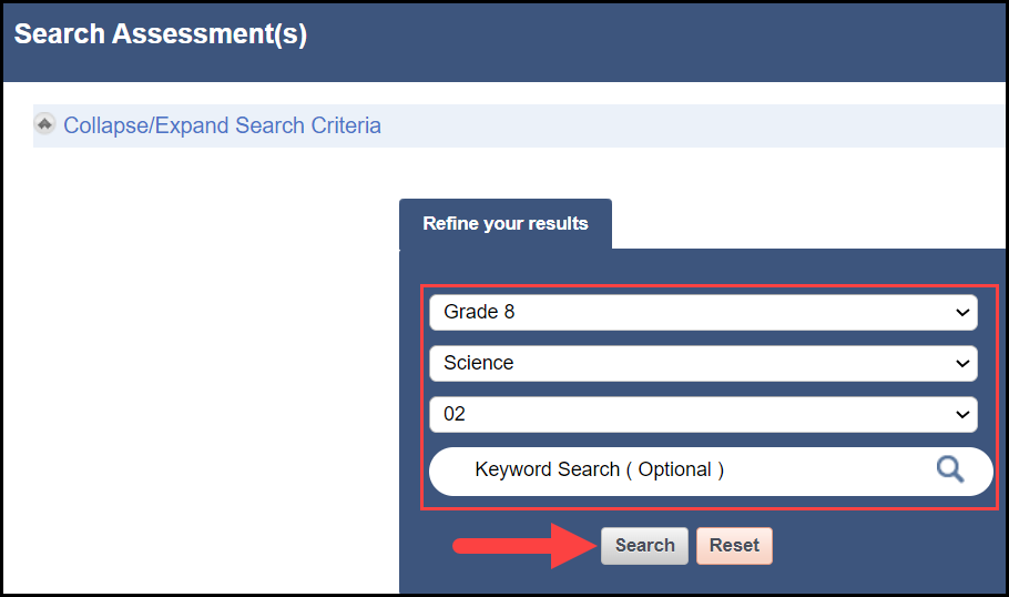 the search performance assessments window with an outline around the grade, subject, unit, and keyword search filters and an arrow pointing to the search button