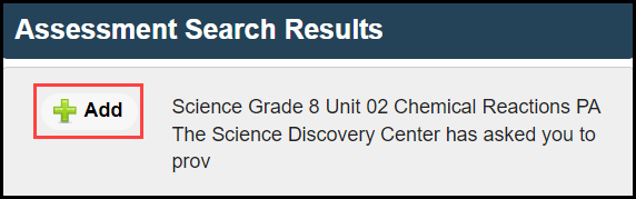 the assessment search results area showing a sample performance assessment in the list with an arrow pointing to the add button