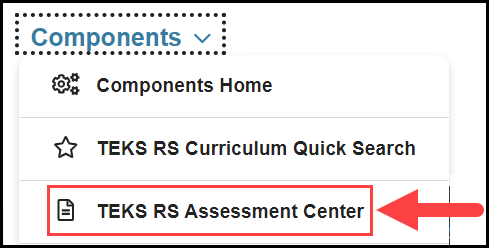opened components navigation drop down with an arrow pointing to the assessment center option