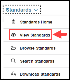 opened standards navigation drop down with arrow pointing to view standards option