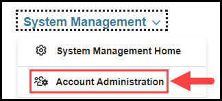 opened system management navigation menu with an arrow pointing to the account administration option