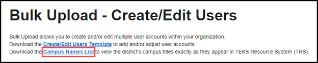 top of the bulk upload page with an outline around the campus names list link