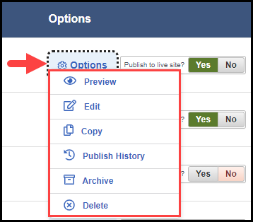 the opened options menu associated with a sample piece of content that shows all possible options, including preview, edit, copy, publish history, archive, and delete