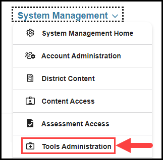 opened system management navigation drop down with arrow pointing to tools administration option