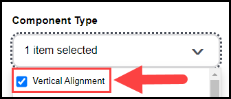 opened component type drop-down search filter with an arrow pointing to the selected vertical alignment option