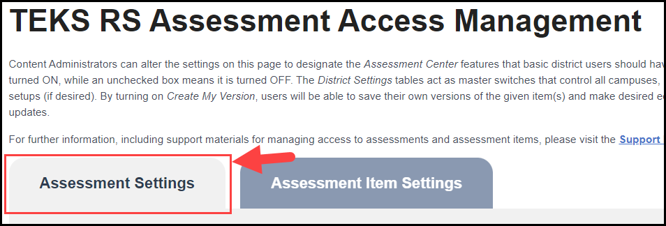 top of TEKS RS assessment access management page with an arrow pointing to the assessment settings tab