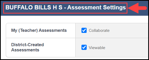 expanded campus assessment settings bar with an arrow pointing to the campus title